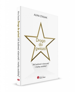 Wygraj książkę Aliny Stasiak "Droga do gwiazd!"