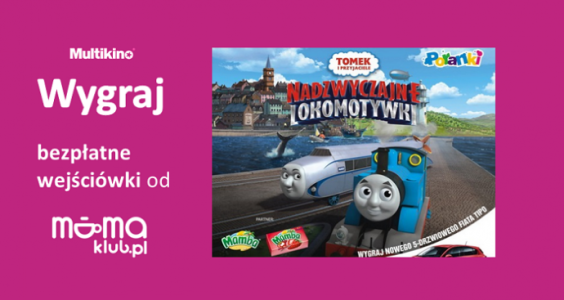 Wygraj wejściówki do Multikina - film "Tomek i Przyjaciele: Nadzwyczajne lokomotywki"