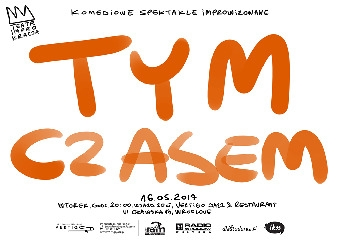 Konkurs "Teatr Improwizacji IMPROKRACJA: Tymczasem" Wrocław, do godz. 12:00