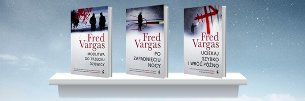 Wygraj zestaw książek Fred Vargas