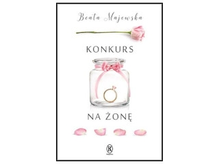 Wygraj książkę "Konkurs na żonę" do godz. 20:00