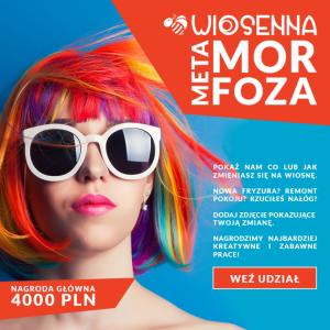 Konkurs "Wiosenna Metamorfoza w Metropolii"