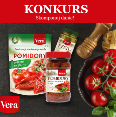 Konkurs "Gotuj z marką VERA"