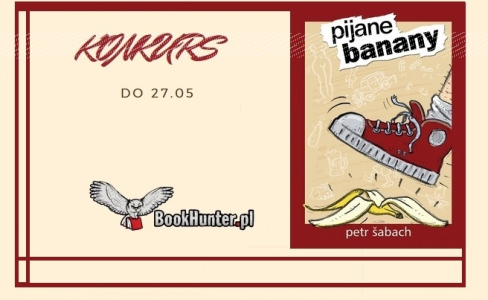 Konkurs "Pijane banany"
