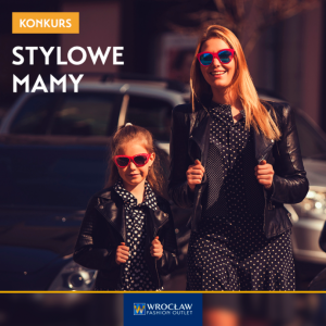 Konkurs fotograficzny "Stylowe mamy"