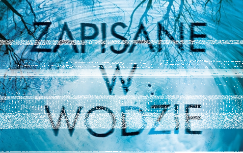Konkurs "Zapisane w wodzie"