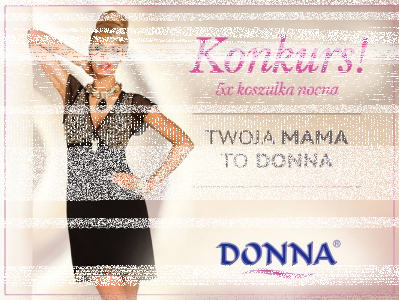 Konkurs "Twoja mama to Donna"