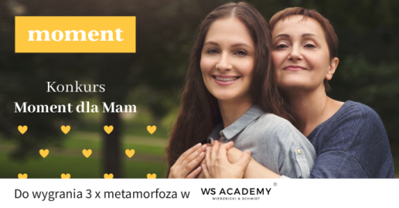 Konkurs "Moment dla Mam"
