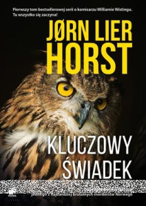 Konkurs "Jorn Lier Horst: William Wisting. Tom 1. Kluczowy świadek"