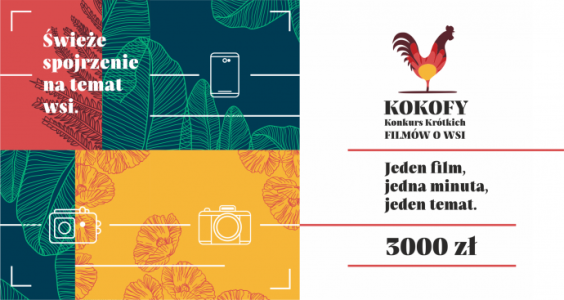 Konkurs Krótkich Filmów o Wsi "KOKOFY 2017"