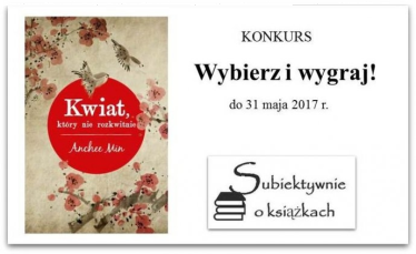 Wygraj książkę "Kwiat, który nie rozkwitnie"