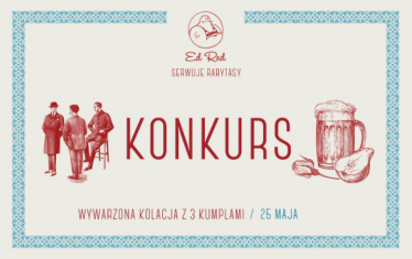 Konkurs "Wywarzona kolacja z 3 kumplami"