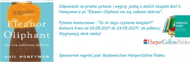 Wygraj książkę "Eleanor Oliphant ma się całkiem dobrze"