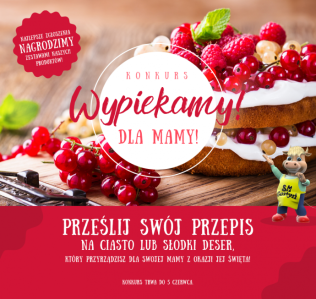 Konkurs fotograficzny "Wypiekamy dla mamy"