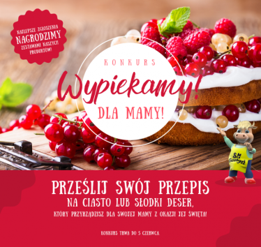 Konkurs fotograficzny "Wypiekamy dla mamy"