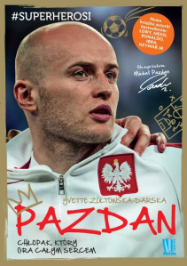 Wygraj ilustrowaną biografię Michała Pazdana