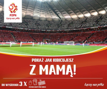 Konkurs fotograficzny "Pokaż, jak kibicujesz z Mamą"