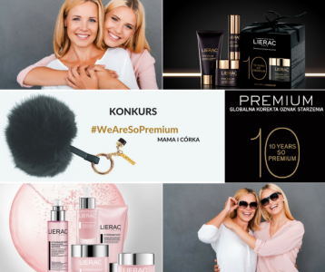 Konkurs "WeAreSoPremium Mama i Córka"