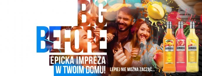 Konkurs "Big Before Barmańskiej" 18+