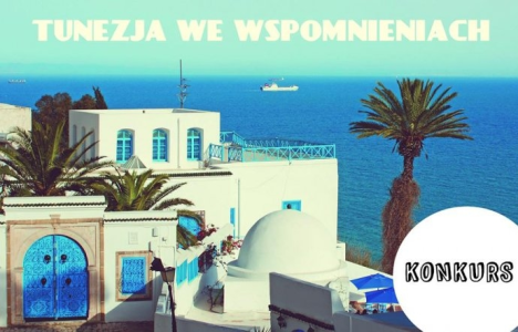 Konkurs "Tunezja we wspomnieniach"