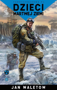 Wygraj książkę "Dzieci martwej ziemi"