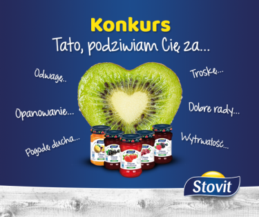 Konkurs "Tato, podziwiam Cię za…"