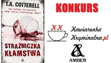 Konkurs wraz ze Strażniczką kłamstwa