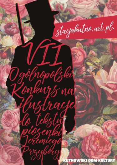 VII Ogólnopolski Konkurs Plastyczny na ilustrację do tekstu piosenki Jeremiego Przybory