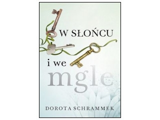 Wygraj książkę "W słońcu i we mgle" do godz. 20:00