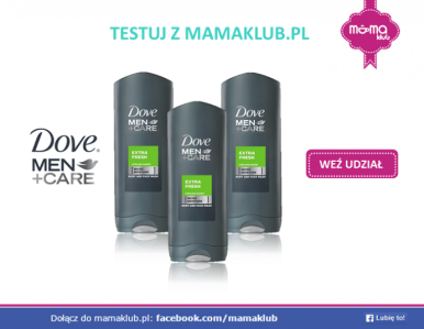 Konkurs "Testuj Dove MEN + CARE z mamaklub.pl"