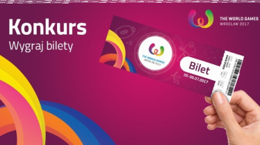 Wygraj bilety na ceremonię otwarcia The World Games 2017, Wrocław, do godz. 10:00