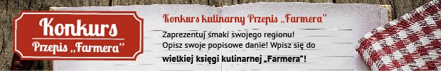 Konkurs na przepis "Farmera" - edycja czerwcowa
