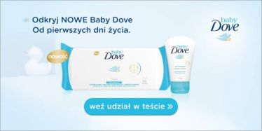 Przetestuj kosmetyki dla dzieci z serii Baby Dove Rich Moisture