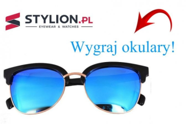 Wygraj modne okulary od Stylion!
