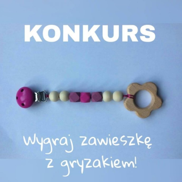 Wygraj zawieszkę z gryzakiem
