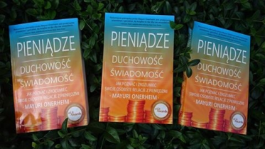 Wygraj książkę "Pieniądze Duchowość Świadomość" do godz. 11:00