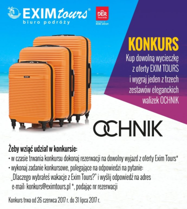 Konkurs "Wakacje z EXIM Tours i Ochnik"