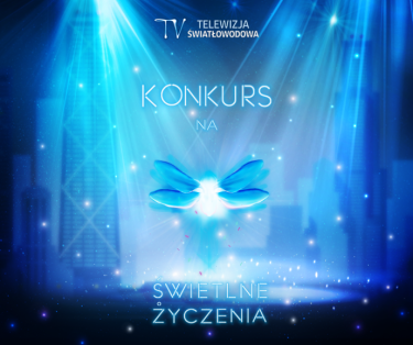 Konkurs "Najbardziej świetlne życzenia"