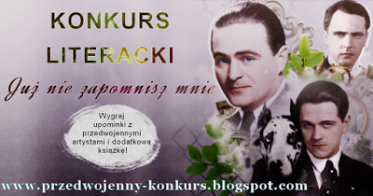 Konkurs literacki "Już nie zapomnisz mnie"