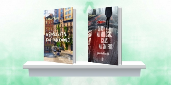 Wygraj książki Czas na miłość, czas na śmierć Współcześni kochankowie