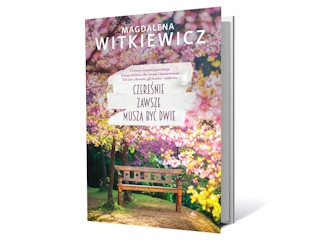 Wygraj książkę "Czereśnie zawsze muszą być dwie" do godz. 20:00
