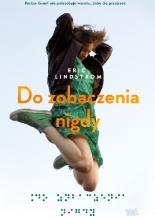 Wygraj książkę "Do zobaczenia nigdy"
