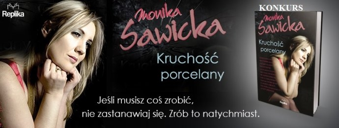 Wygraj "Kruchość porcelany"!