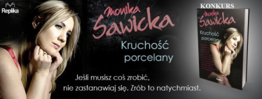 Wygraj "Kruchość porcelany"!