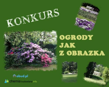 Konkurs fotograficzny "Ogrody jak z obrazka"
