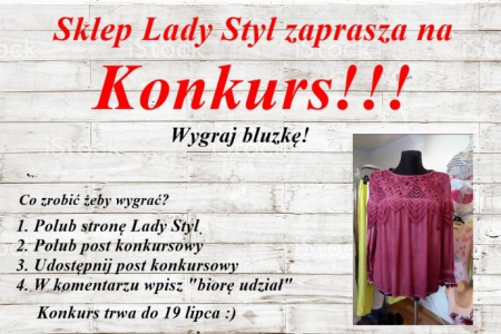 Wygraj bluzkę od Lady Styl