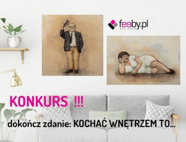 Konkurs "Kochać wnętrzem to..."
