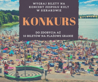 Wygraj bilety na Kult w Sierakowie, do godz. 14:00