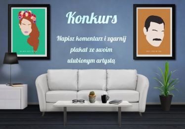 Wygraj spersonalizowany plakat z portretem ulubionego artysty