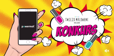 Konkurs "Energetyczny manicure z Powermat" Warszawa